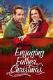Engaging Father Christmas (2017) | The Poster Database (TPDb)