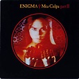 Enigma - Mea Culpa Part II (1991, Vinyl) | Discogs