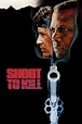 Shoot to Kill Movie Streaming Online Watch