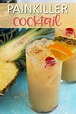 Painkiller Cocktail | Recipe | Rum drinks recipes, Coconut drinks ...