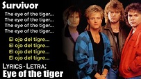 Survivor - Eye of the tiger - (Lyrics Eng-Esp) - YouTube Music