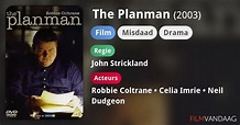 The Planman (film, 2003) Nu Online Kijken - FilmVandaag.nl
