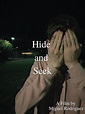 Hide and Seek (Video 2022) - IMDb