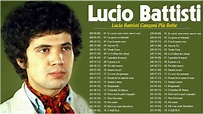 Lucio Battisti Canzoni Più Belle - Tutte Le Più Belle Canzoni Di Lucio ...