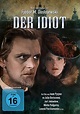 Der Idiot: Amazon.de: Julia Borissowa, Juri Jakowlew, Nikita Podgorny ...