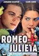 Romeo y Julieta 1996 | Romeo y julieta, Películas gratis, Películas ...