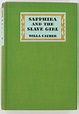 SAPPHIRA AND THE SLAVE GIRL WILLA CATHER 1940 1ST EDITION BOOK ORIG ...