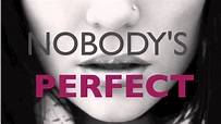 Nobody's Perfect - Jessie J LYRICS - YouTube