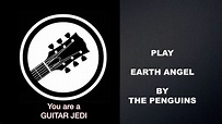 Learn to Play Earth Angel on Guitar - YouTube