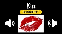 Kiss Sound Effect | 親 吻 音效 (High Quality) - YouTube