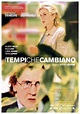 I tempi che cambiano (2004) | FilmTV.it