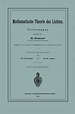 Mathematische Theorie des Lichtes von E. Gumlich; W. Jäger; Henri ...
