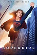 Supergirl Saison 1 - AlloCiné