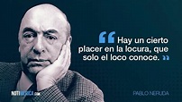 Las 15 citas célebres de Pablo Neruda