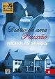 Livros: Diário de Uma Paixão – O primeiro sucesso de Nicholas Sparks