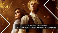 Los Juegos del Hambre: Balada de Pájaros Cantores y Serpientes