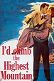 ‎I'd Climb the Highest Mountain (1951) directed by Henry King • Reviews ...