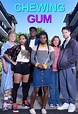 Chewing Gum - Serie de TV - Cine.com