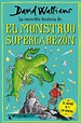La Increible Historia De El Monstruo Supercabezon (libro del 2022 ...