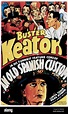 AN OLD SPANISH CUSTOM (aka THE INVADER), Buster Keaton, 1932 Stock ...