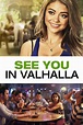 See You in Valhalla | Rotten Tomatoes