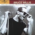 ‎The Universal Masters Collection: Classic Bruce Willis - Album by ...