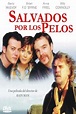 Película: Agarrados por los Pelos (Salvados por los Pelos) (2000 ...