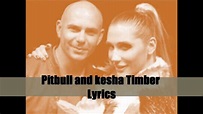 Pitbull Ft. Kesha - Timber Lyrics (Video with lyrics/ letras) HQ - YouTube