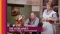 Die Koblanks - Folge 3 - Feine Kundschaft - YouTube