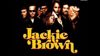JACKIE BROWN - FULL Original Movie Soundtrack OST - [HQ]
