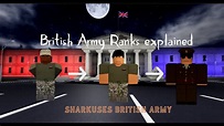 British Army ranks explained | (Roblox BRITISH ARMY) - YouTube