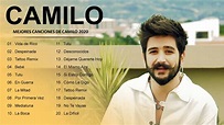 Camilo - Grandes éxitos de Camilo 2020 - Las mejores canciones de ...