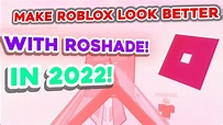 Make Roblox Look Better With RoShade! (How to Install) [2022] - YouTube