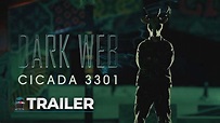 DARK WEB: CICADA 3301 Official Trailer (2021) - YouTube