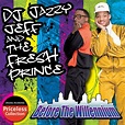 DJ Jazzy Jeff & The Fresh Prince : Before The Willennium CD (2004 ...