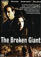 The Broken Giant - Alchetron, The Free Social Encyclopedia