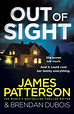Out of Sight by James Patterson - Penguin Books Australia