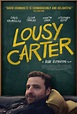 Lousy Carter | Rotten Tomatoes