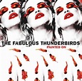 The Fabulous Thunderbirds - Painted On - Reviews - Album of The Year
