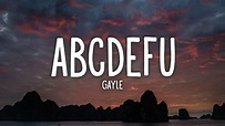 GAYLE - abcdefu (Lyrics) - YouTube