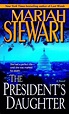 The President's Daughter by Mariah Stewart | eBook | Barnes & Noble®
