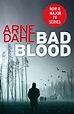 Bad Blood by Arne Dahl - Penguin Books Australia