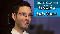Luis Vance - English Connect 2 Lesson 5 FAMILY AND FRIENDS - YouTube