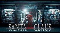 santa claus LLEGÓ A LA CIUDAD!!! Cinematic film 2020 - YouTube