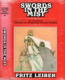 Swords in the Mist (Fafhrd and Gray Mouser): Fritz Leiber, Alice D ...