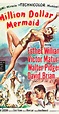Million Dollar Mermaid (1952) - IMDb