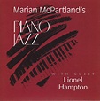 Marian McPartland With Guest Lionel Hampton – Marian McPartland's Piano ...