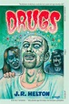 Drugs by J.R. Helton - Penguin Books New Zealand