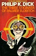 The Three Stigmata of Palmer Eldritch by Philip K. Dick – Retro Book Covers