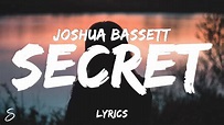Joshua Bassett - Secret (Lyrics) Acordes - Chordify
